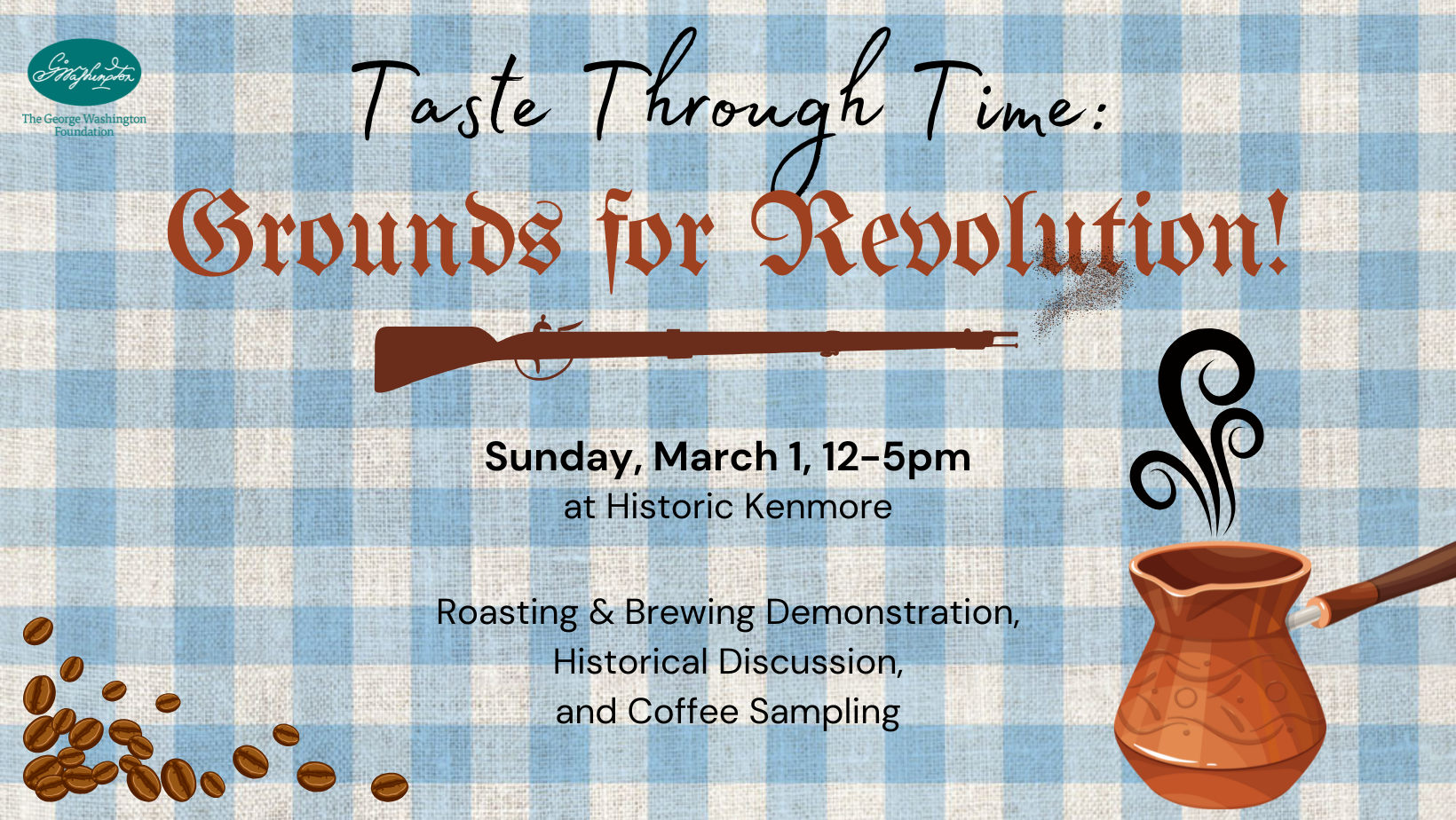 Taste Through Time: Grounds for Revolution
